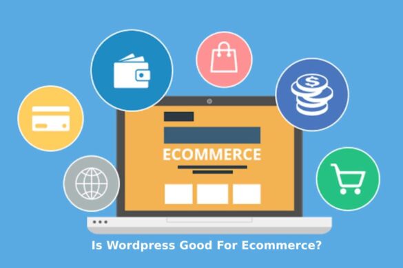 is wordpress good for ecommerce