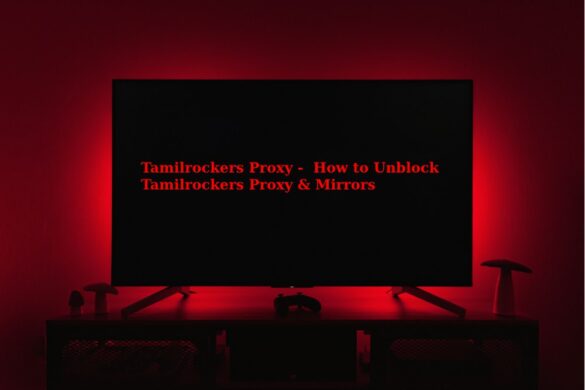 Tamilrockers Proxy